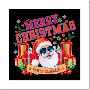 Merry Christmas, santa clueless. Posters and Art